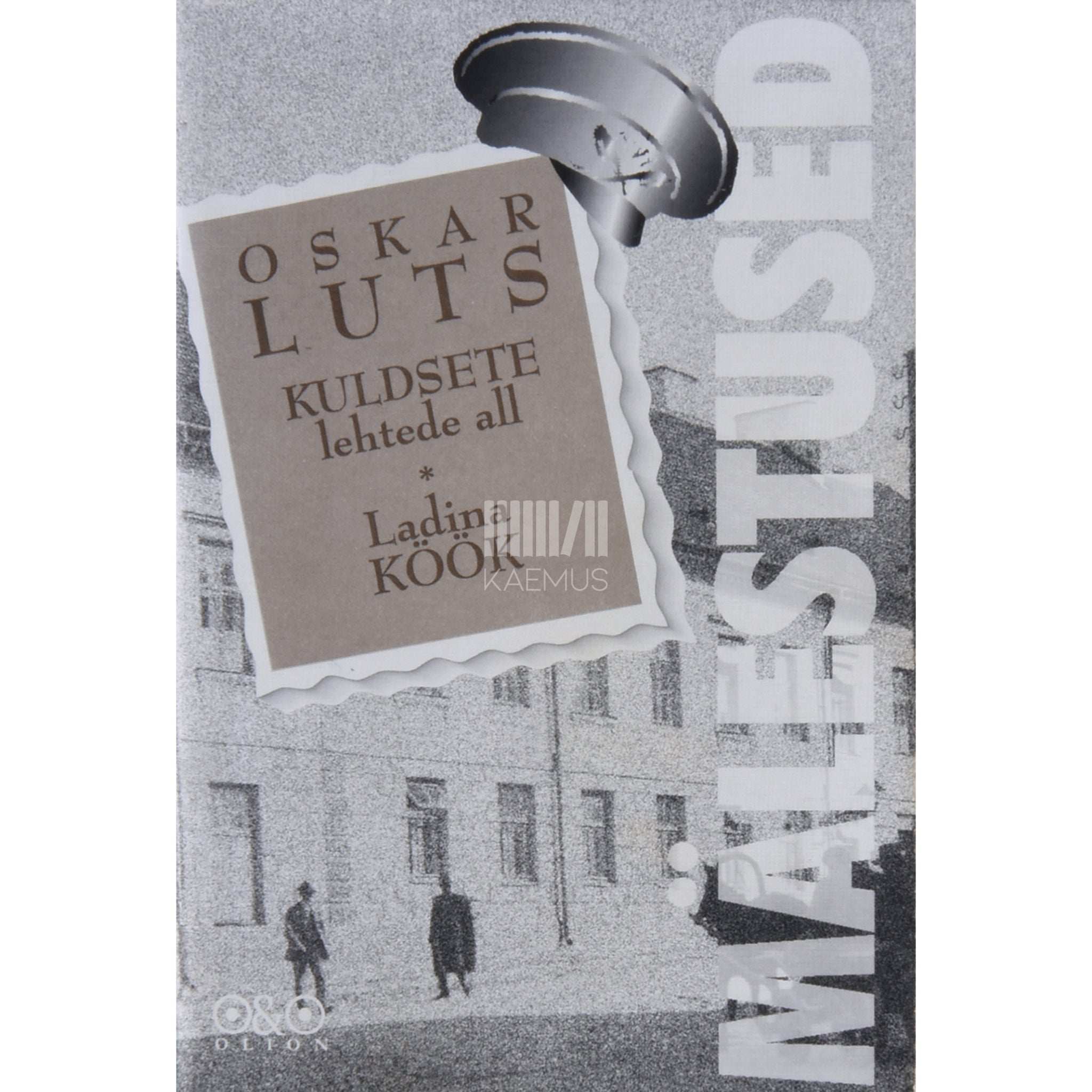 Oskar Luts Mälestused 3. osa. Kuldsete lehtede all. Ladina köök