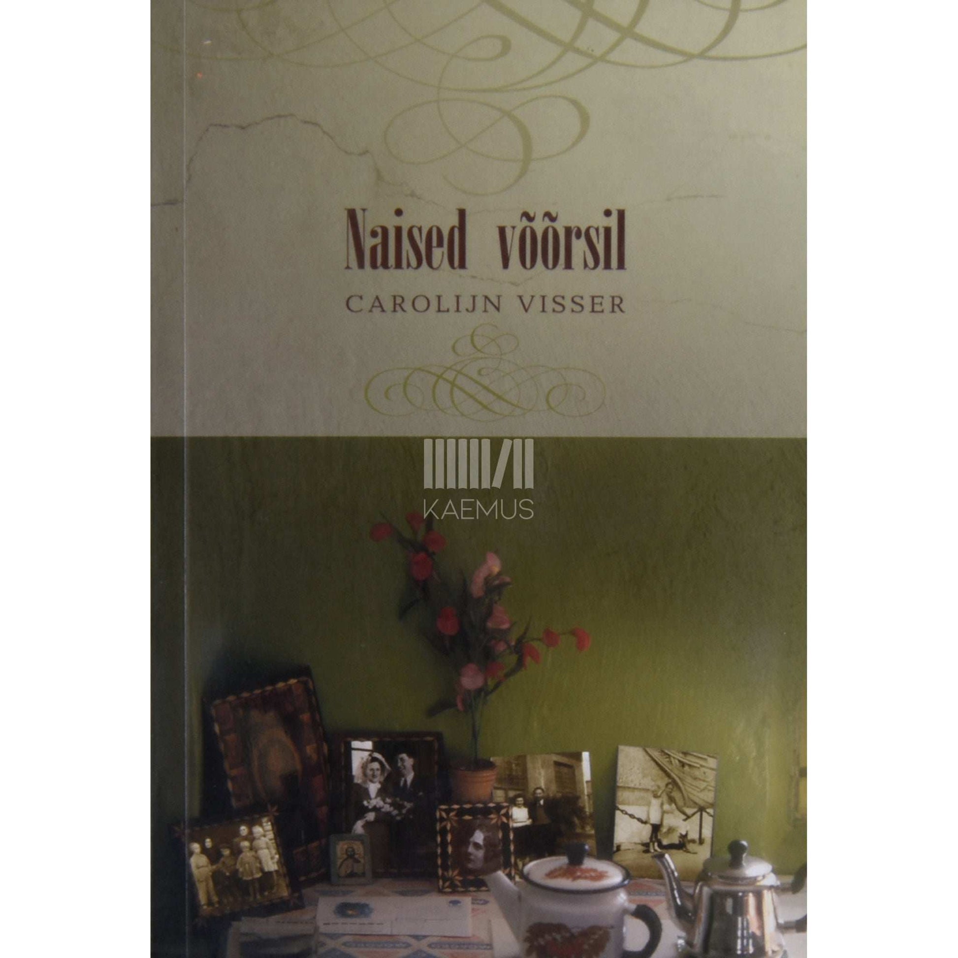Carolijn Visser - Naised võõrsil