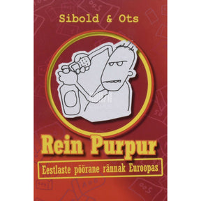 Laur Sibold Rein Purpur. Eestlaste pöörane rännak Euroopas