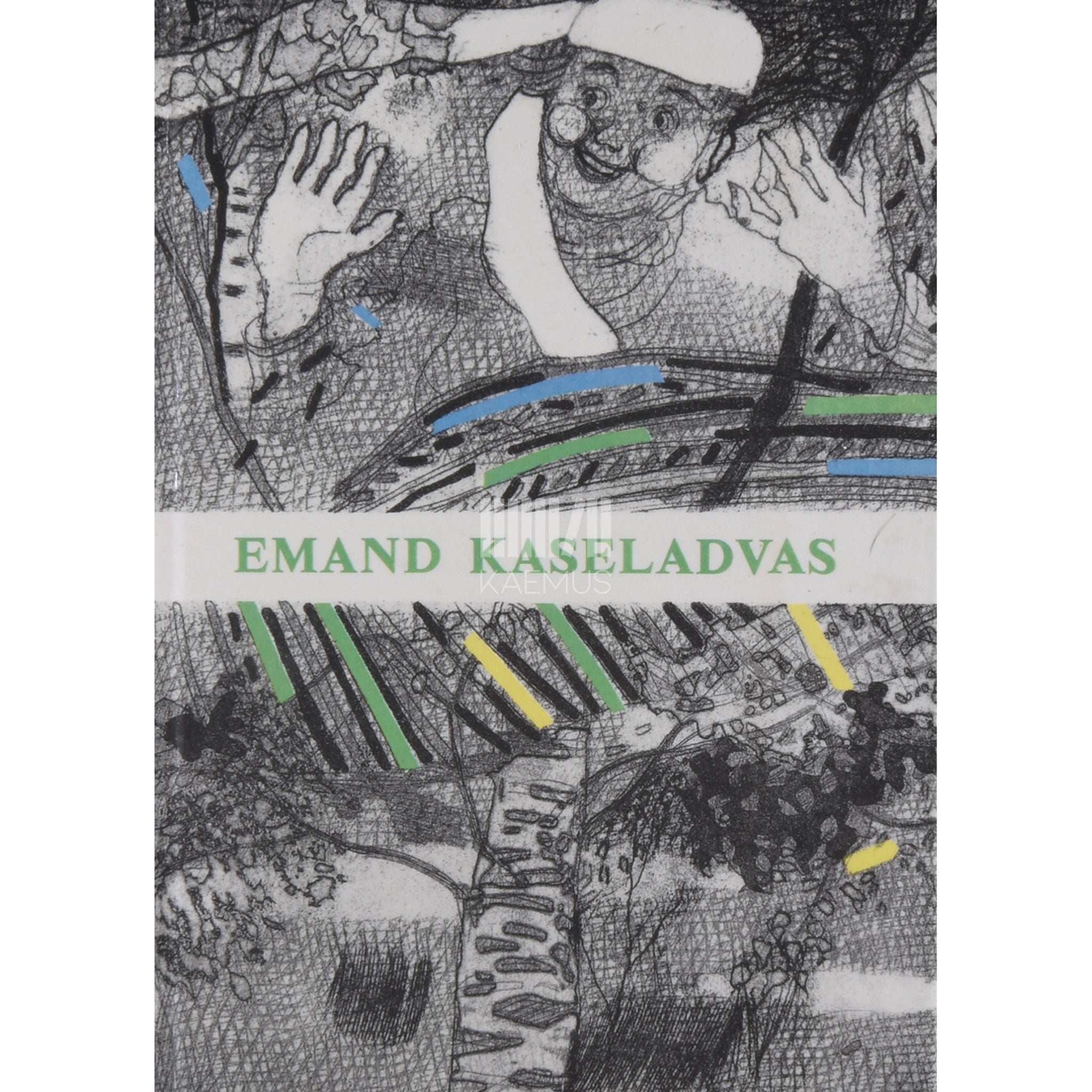 ... Emand kaseladvas. Muistendid