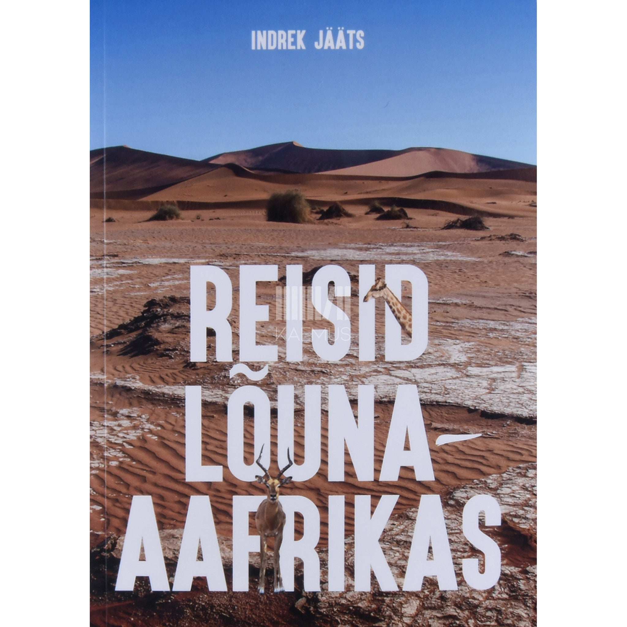 Indrek Jääts Reisid Lõuna-Aafrikas