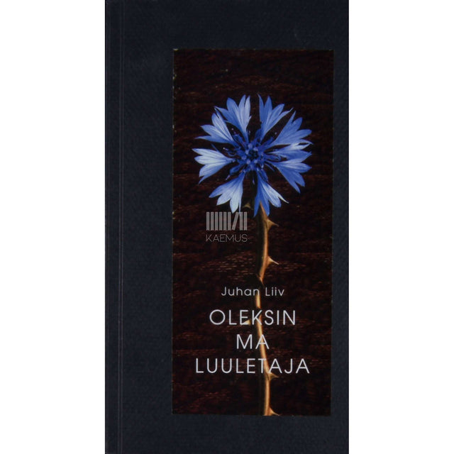 Juhan Liiv - Oleksin ma luuletaja