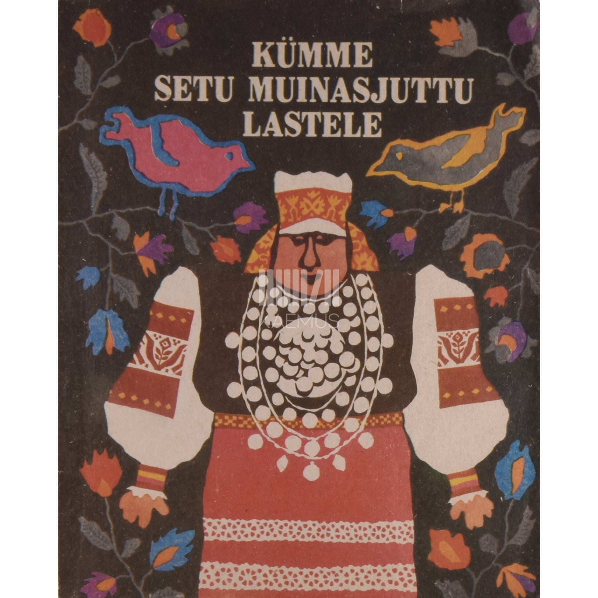 … Kümme setu muinasjuttu lastele