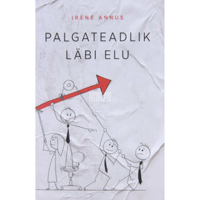 … Palgateadlik läbi elu