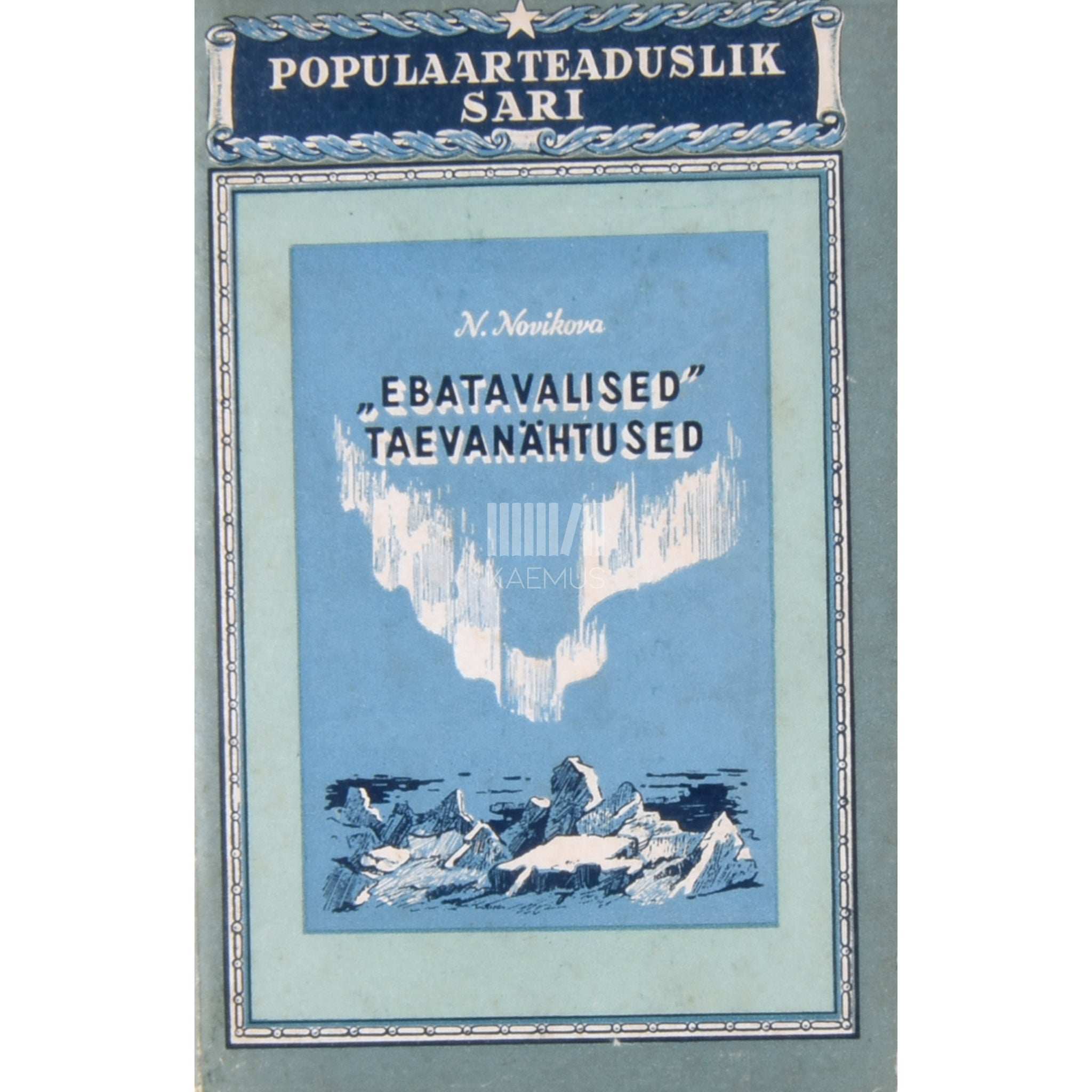 Niina Novikova Ebatavalised taevanähtused