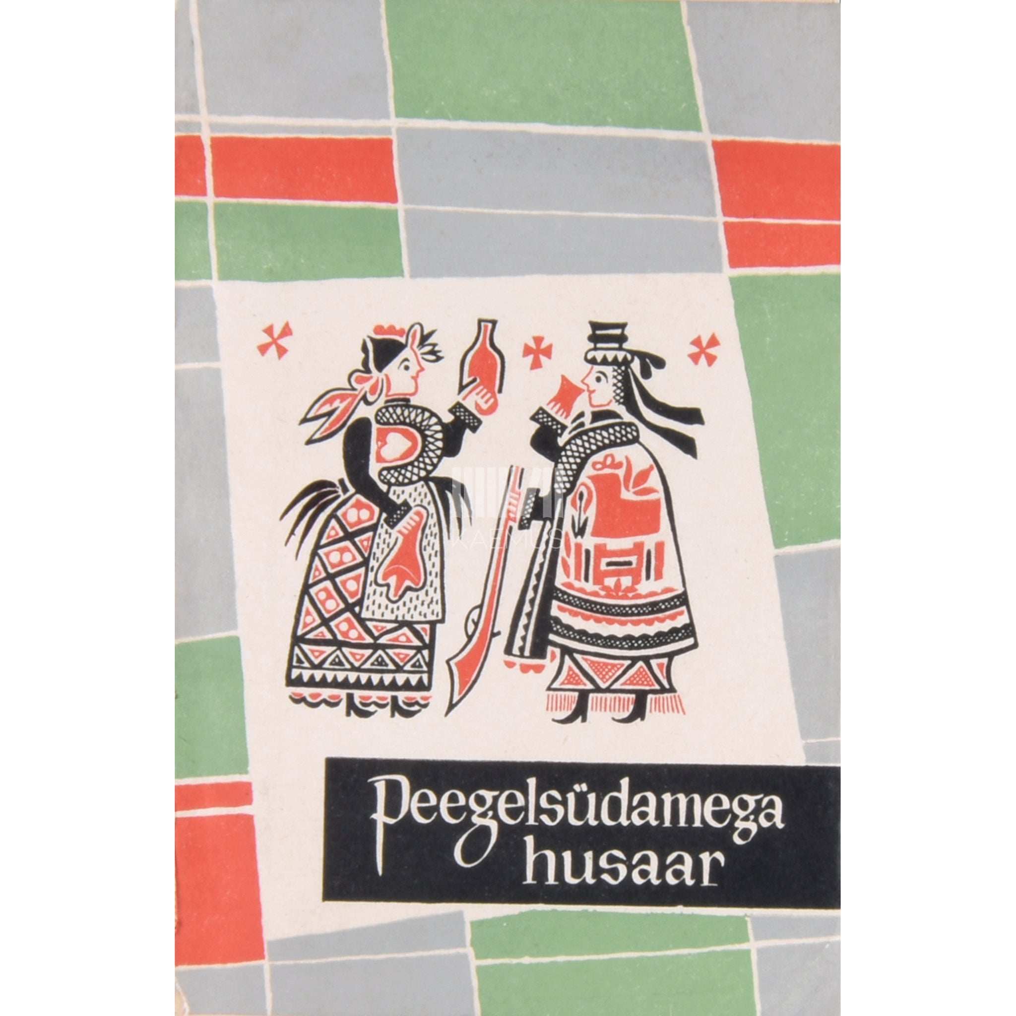 … Peegelsüdamega husaar. Valimik ungari kaasaegseid novelle ja jutustusi