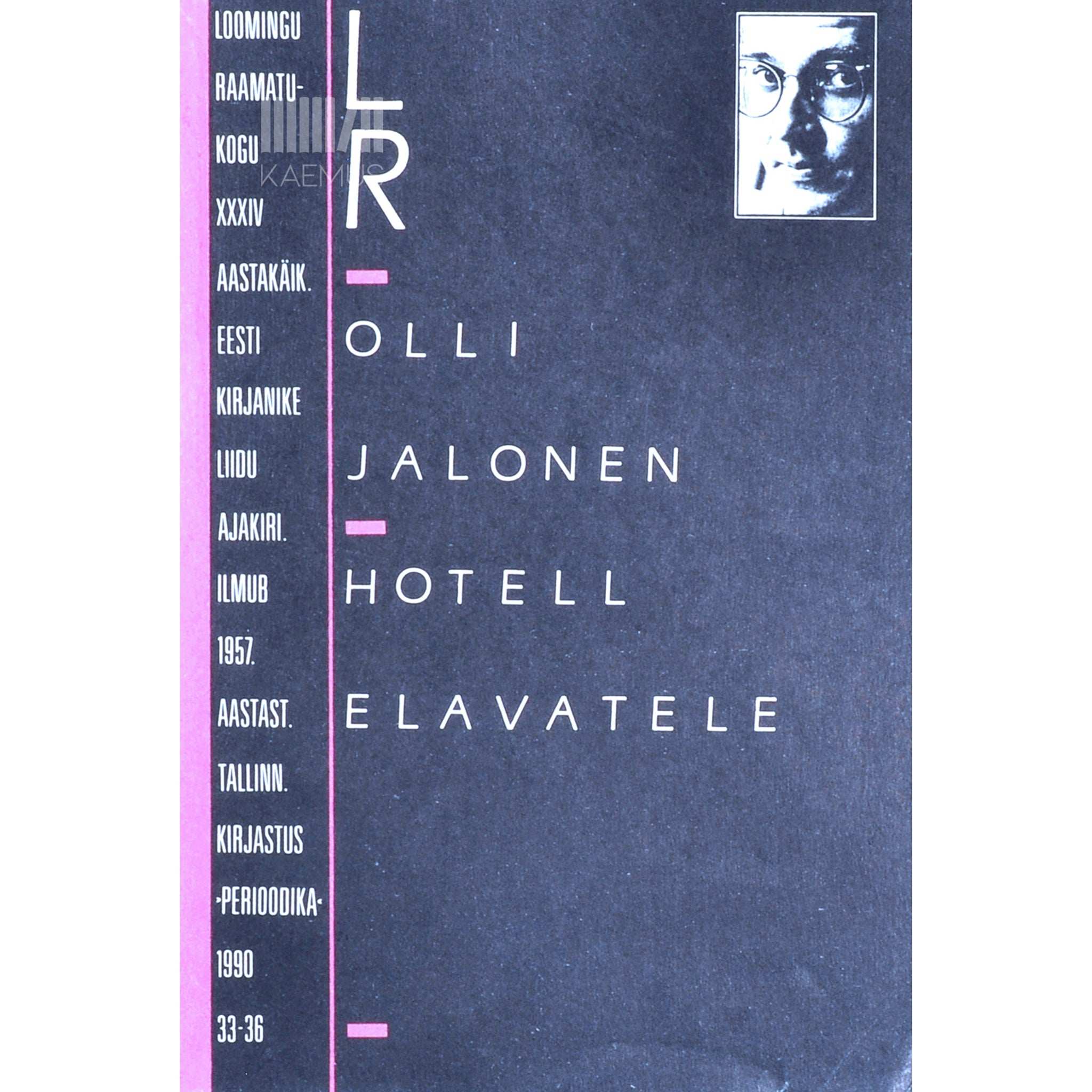 Olli Jalonen Hotell elavatele