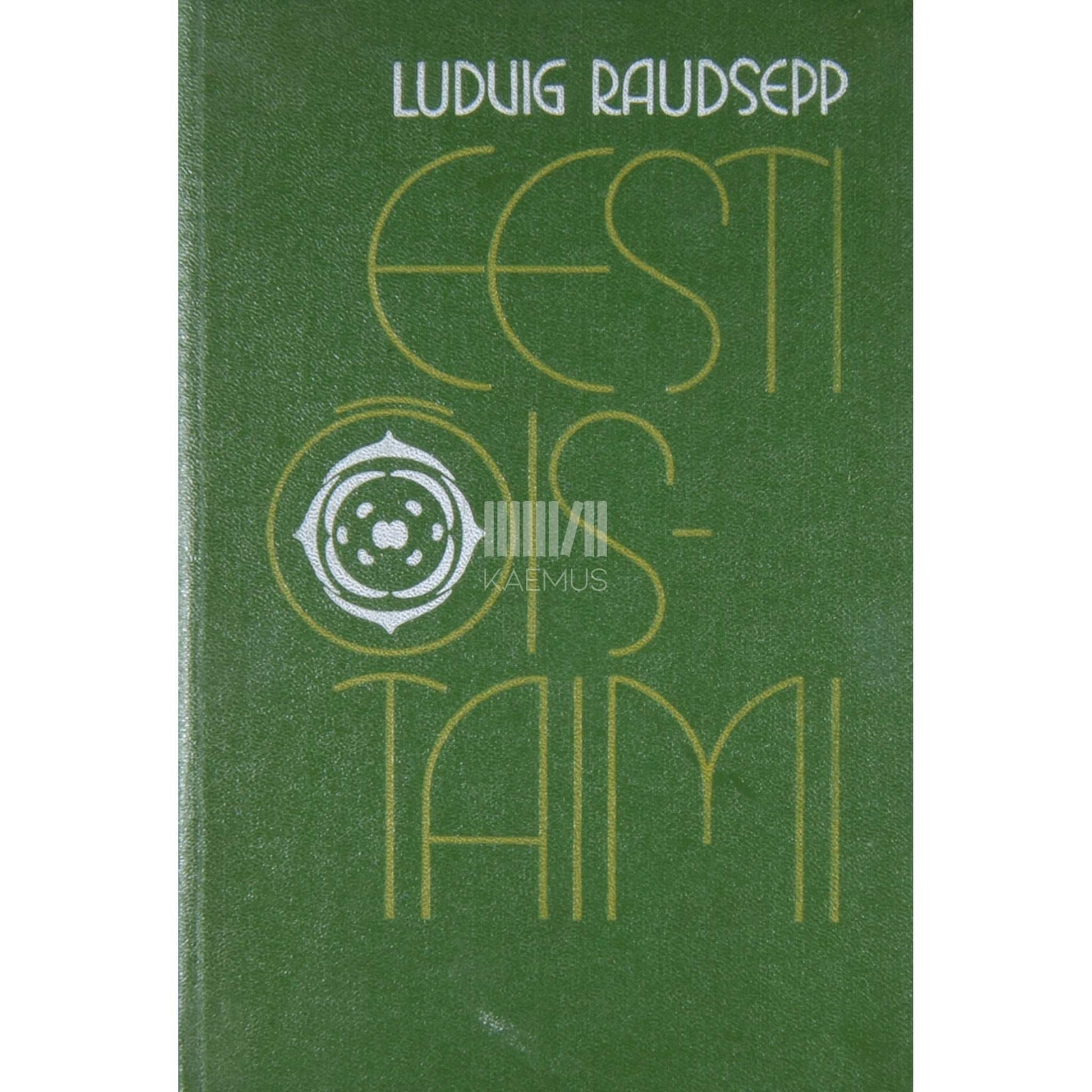 Ludvig Raudsepp - Eesti õistaimi