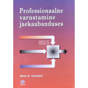 Hans G. Tonndorf Professionaalne varustamine jaekaubanduses