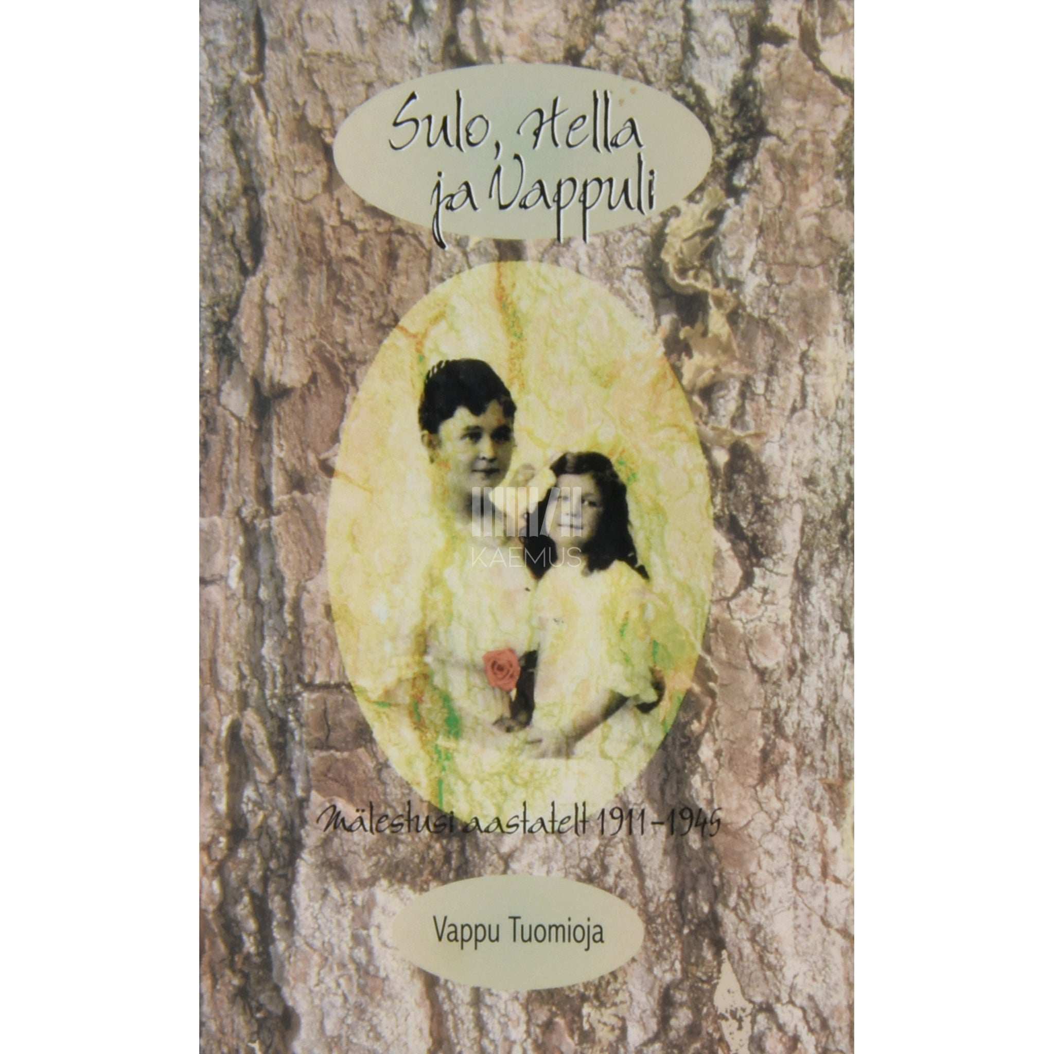 Vappu Tuomioja Sulo, Hella ja Vappuli. Mälestusi aastatelt 1911-1945