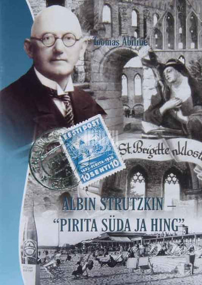 Albin Strutzkin - "Pirita süda ja hing"