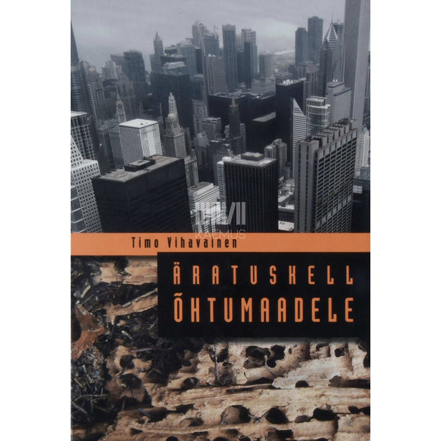 Timo Vihavainen - Äratuskell õhtumaadele