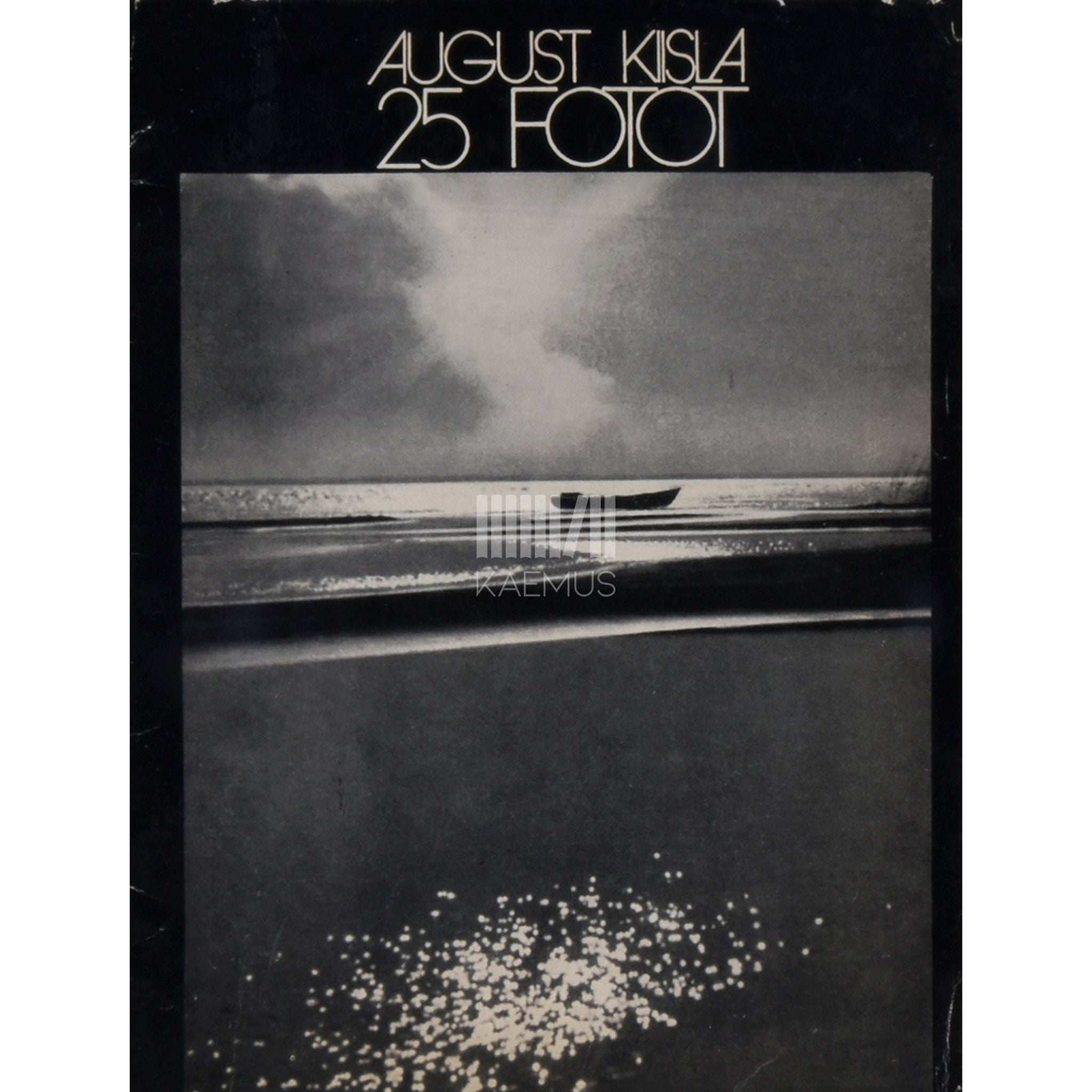 August Kiisla 25 fotot. Fotoalbum