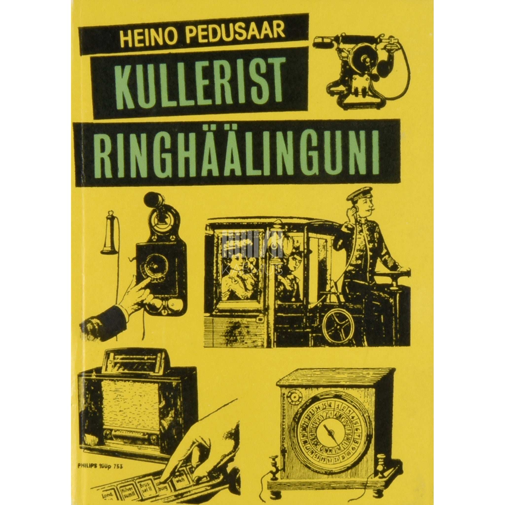 Heino Pedusaar Kullerist ringhäälinguni