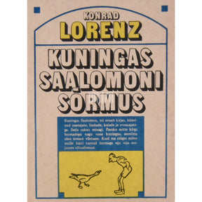 Konrad Lorenz Kuningas Saalomoni sõrmus. Loomade käitumisviisidest