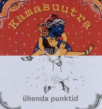 Kamasuutra. Ühenda punktid - Kaemus