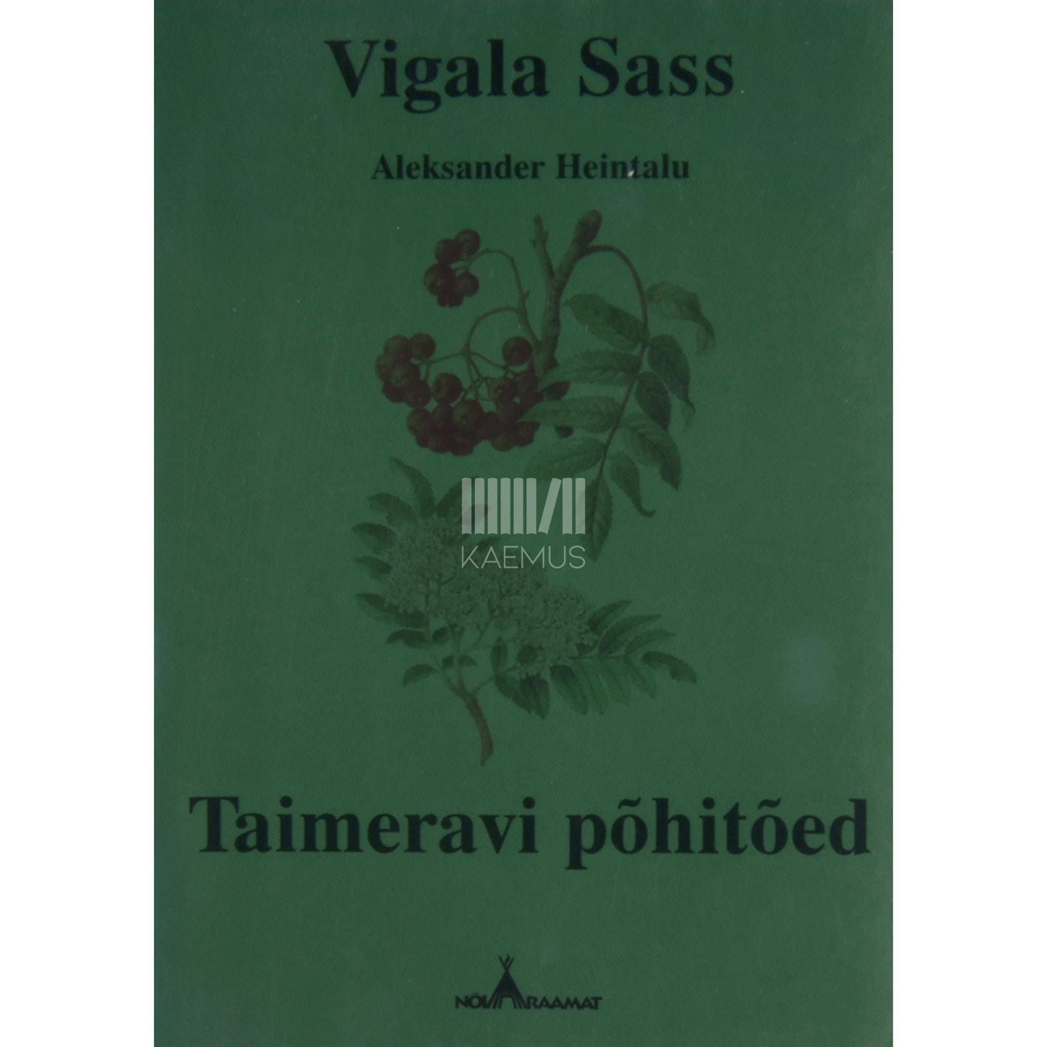 Vigala Sass Taimeravi põhitõed