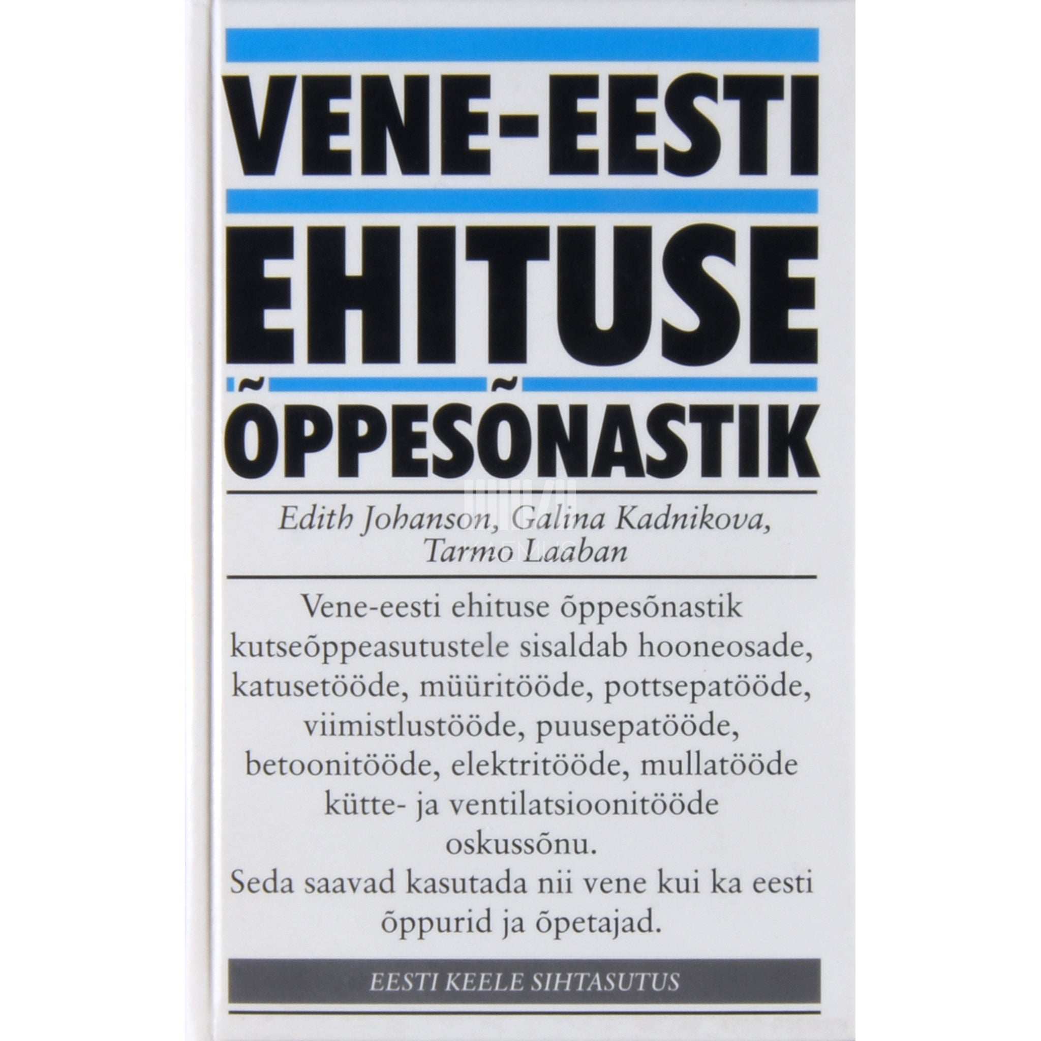 … Ehituse õppesõnastik kutseõppeasutustele