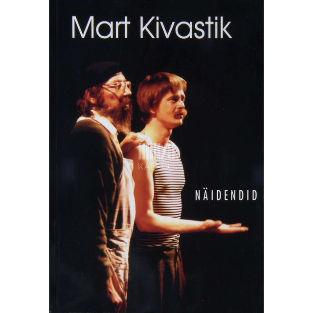 Mart Kivastik - Näidendid