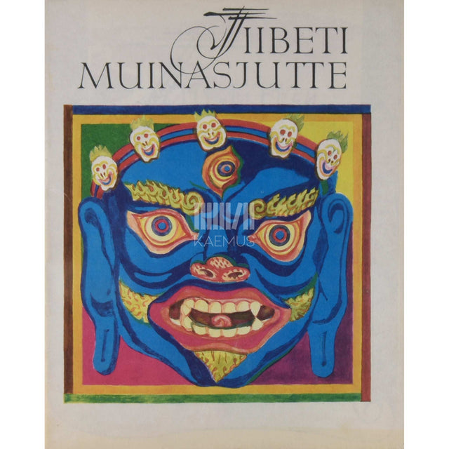 … - Tiibeti muinasjutte