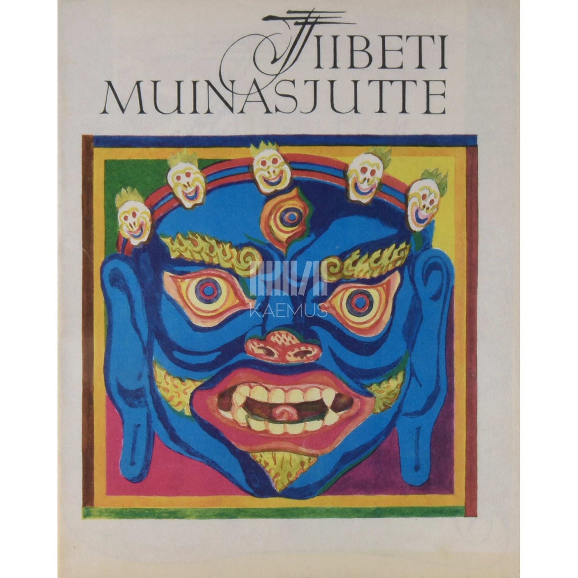 … - Tiibeti muinasjutte