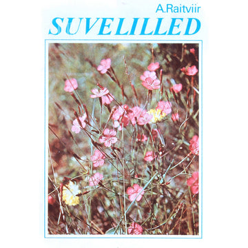 Ain Raitviir - Suvelilled