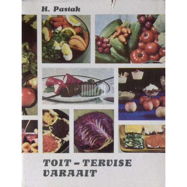 Helmi Pastak - Toit - tervise varaait