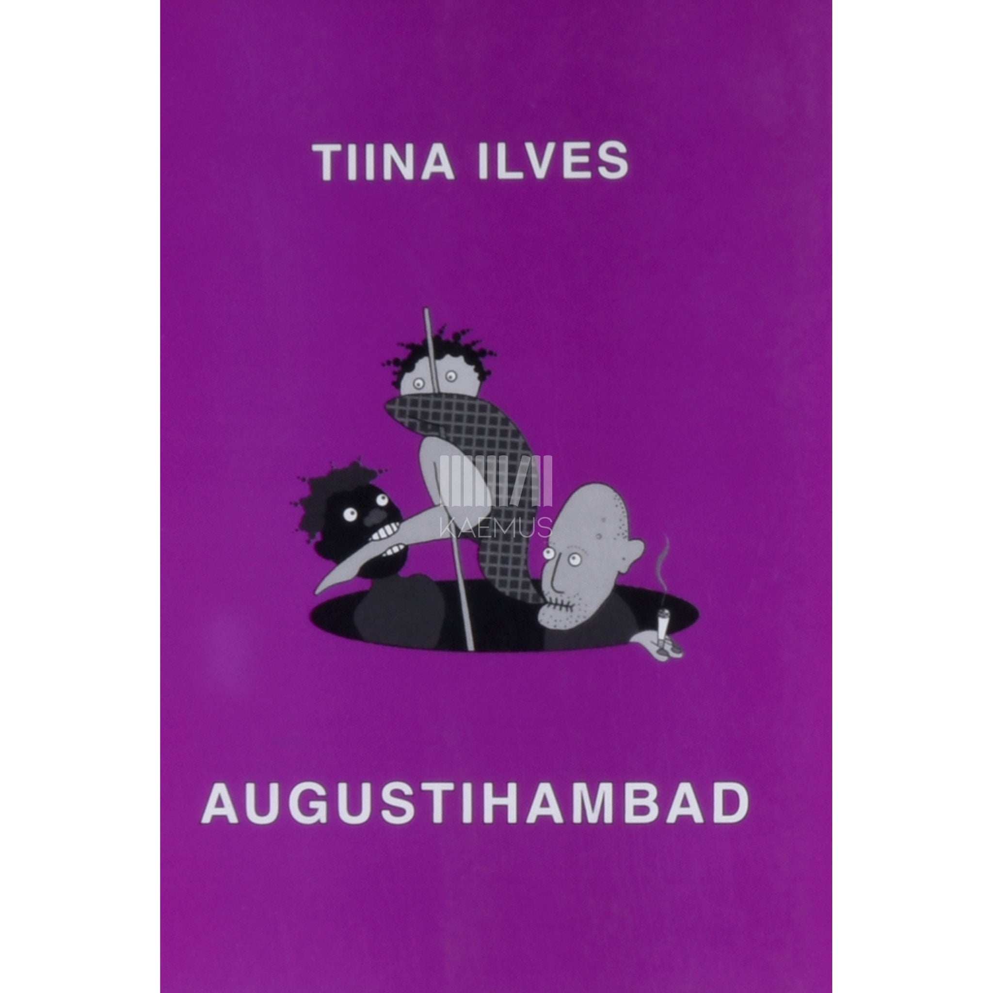 Tiina Ilves Augustihambad