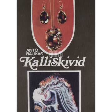 Anto Raukas - Kalliskivid