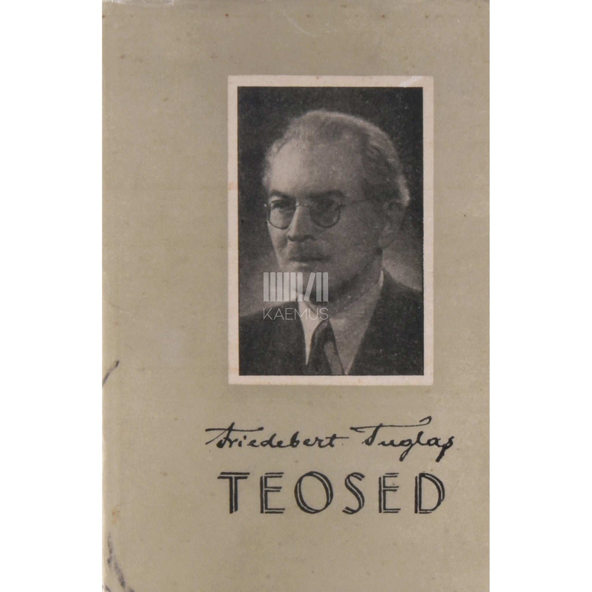 Friedebert Tuglas - Felix Ormusson. Valik novelle
