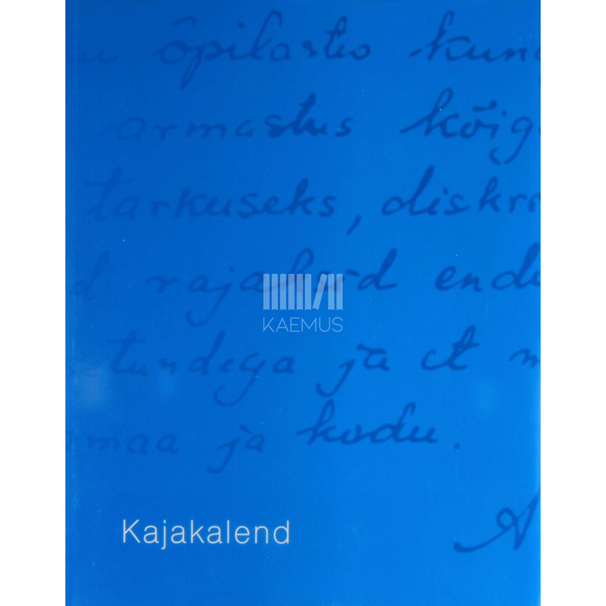 … Kajakalend. Meie kooli lugu - Haapsalu Gümnaasium