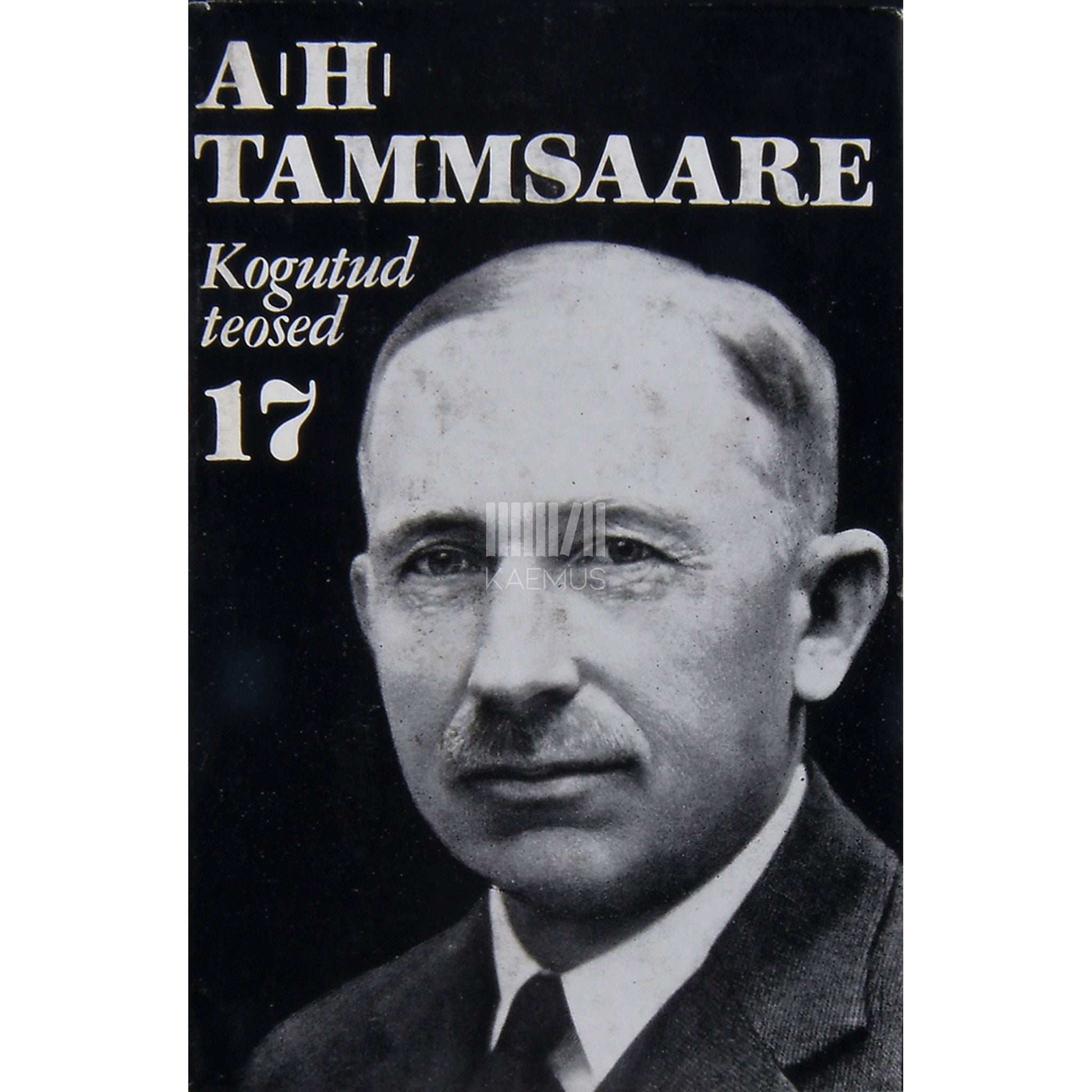 A. H. Tammsaare - Publitsistika. 1926-1940 3. osa