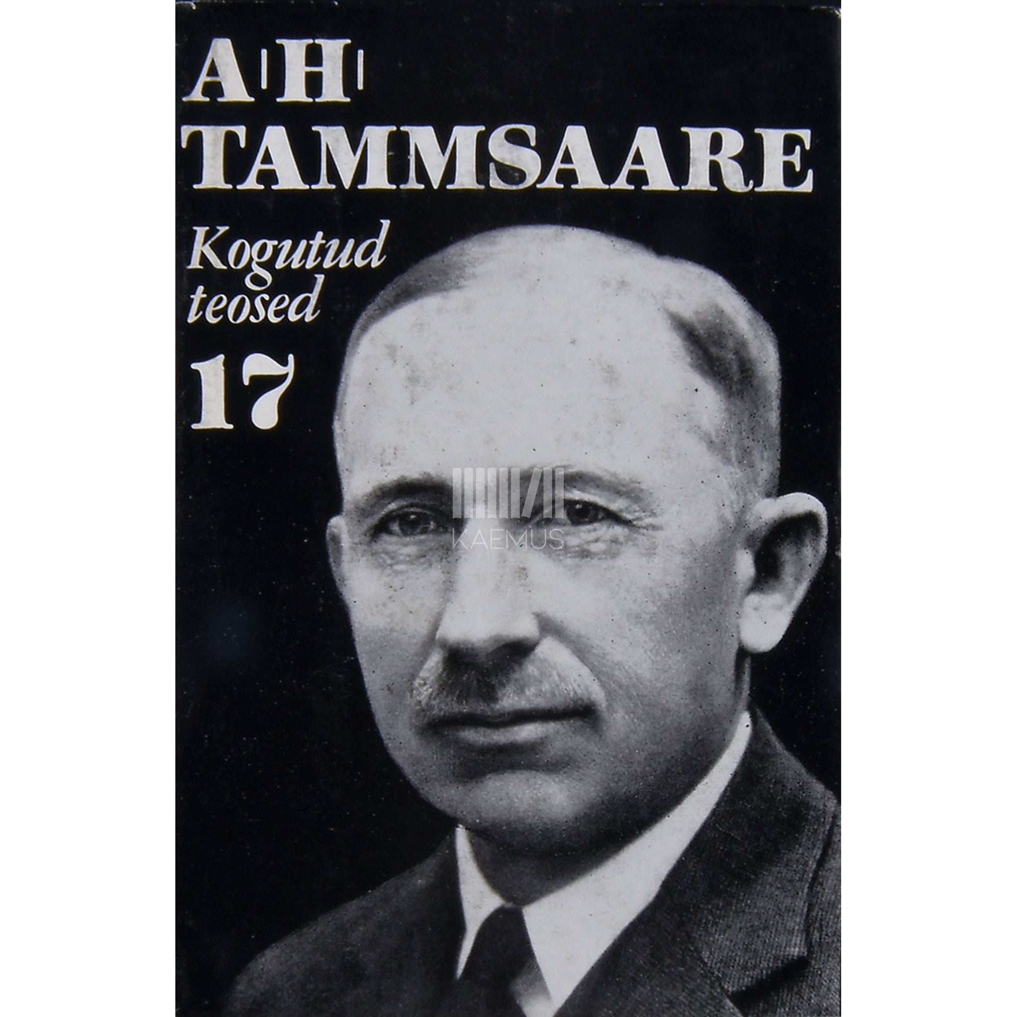 A. H. Tammsaare Publitsistika. 1926-1940 3. osa
