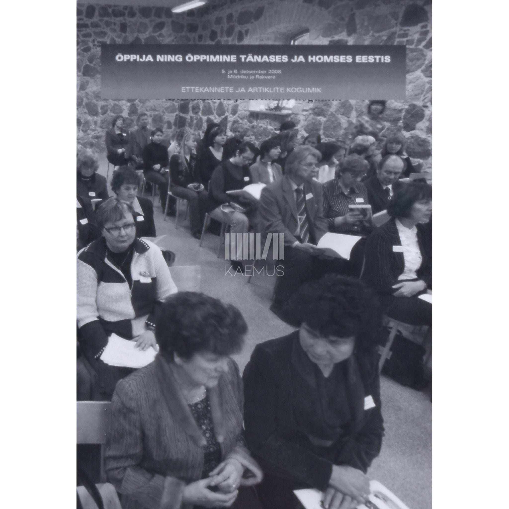 … Õppija ning õppimine tänases ja homses Eestis