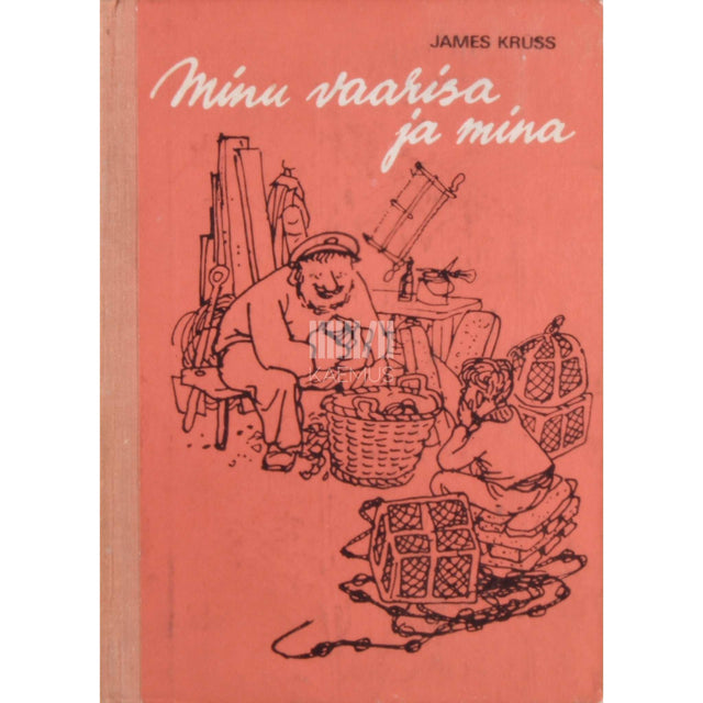 James Krüss - Minu vaarisa ja mina ehk suur ja väike Boy