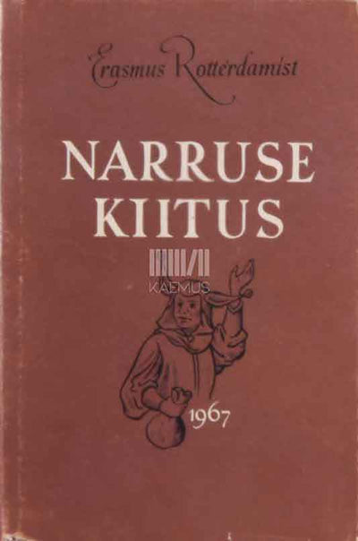 Narruse kiitus. Kombesatiir - Kaemus