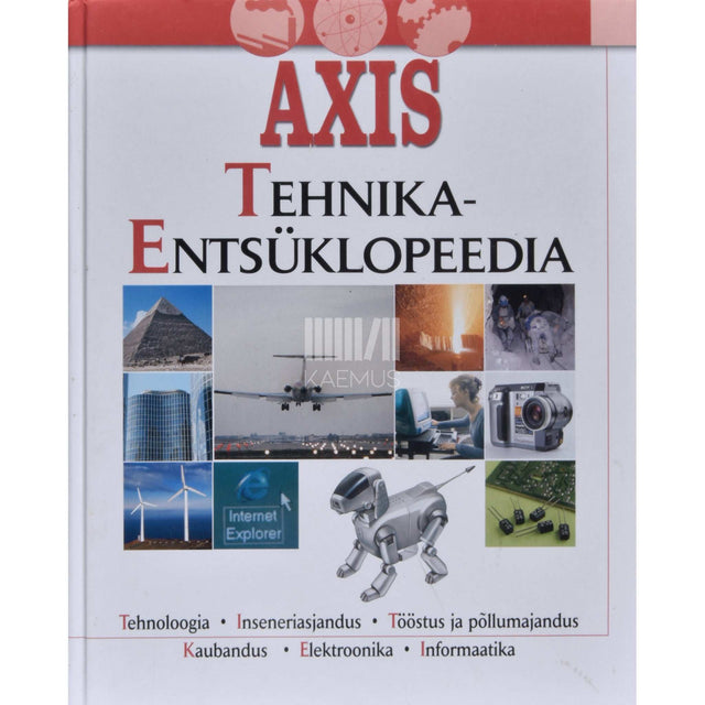 … - AXIS. Tehnikaentsüklopeedia