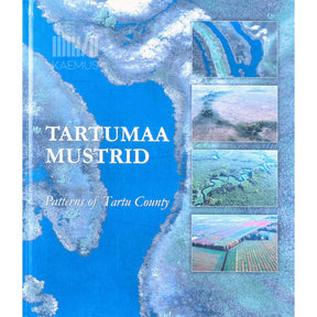 … Tartumaa mustrid