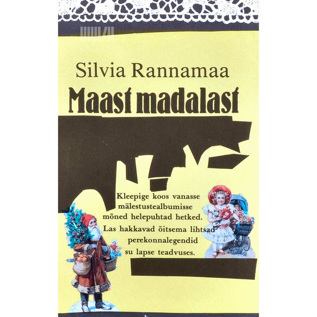 Silvia Rannamaa - Maast madalast. Memuaarid