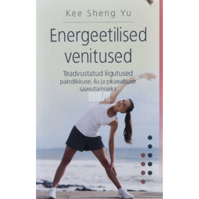 Sheng Yu Kee Energeetilised venitused