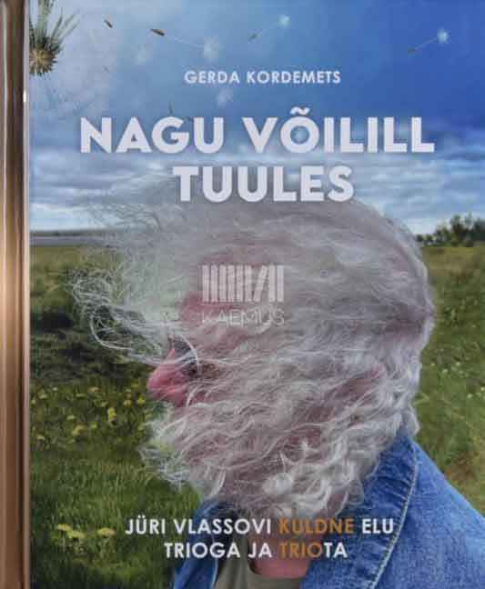 Nagu võilill tuules - Kaemus