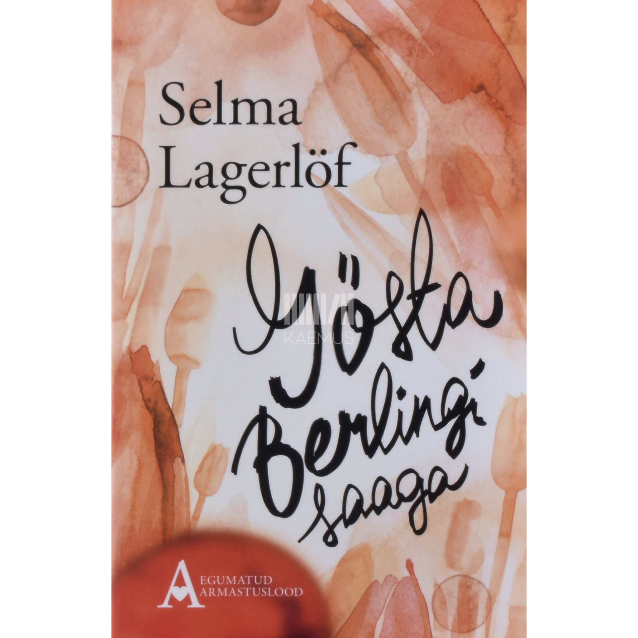 Selma Lagerlöf Gösta Berlingi saaga
