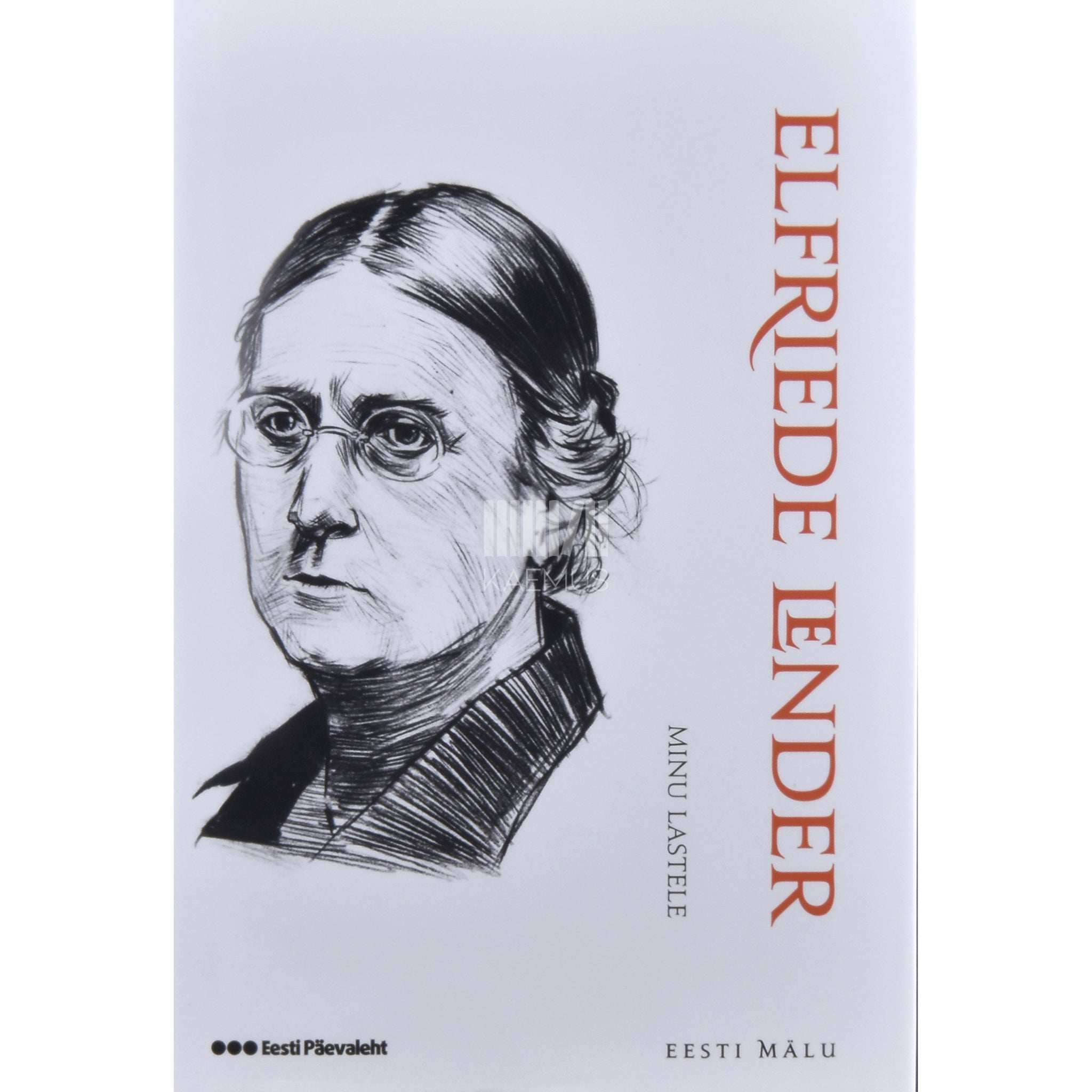 Elfriede Lender Minu lastele