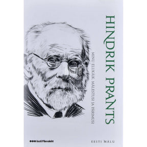 Hindrik Prants Minu elukäik. Mälestusi ja pärimusi