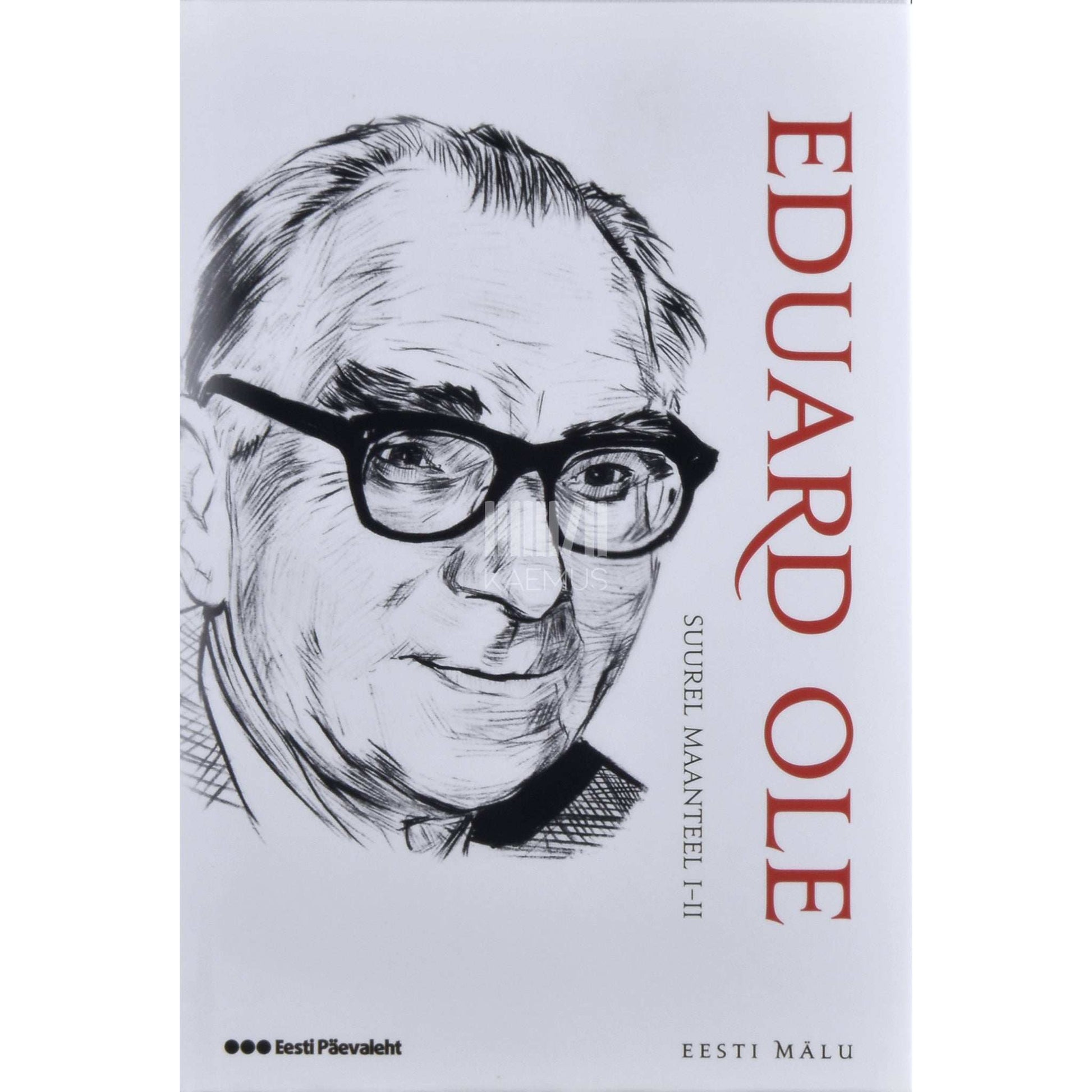 Eduard Ole - Suurel maanteel. I-II