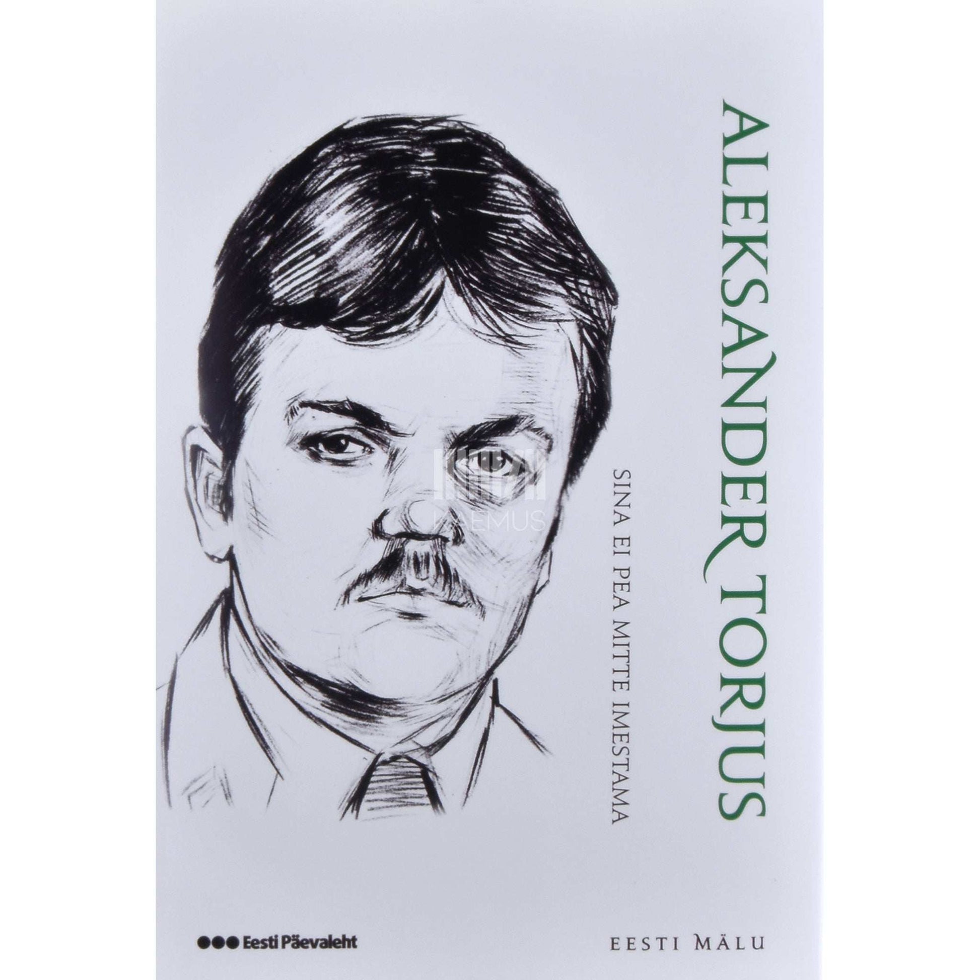 Aleksander Torjus - Sina ei pea mitte imestama