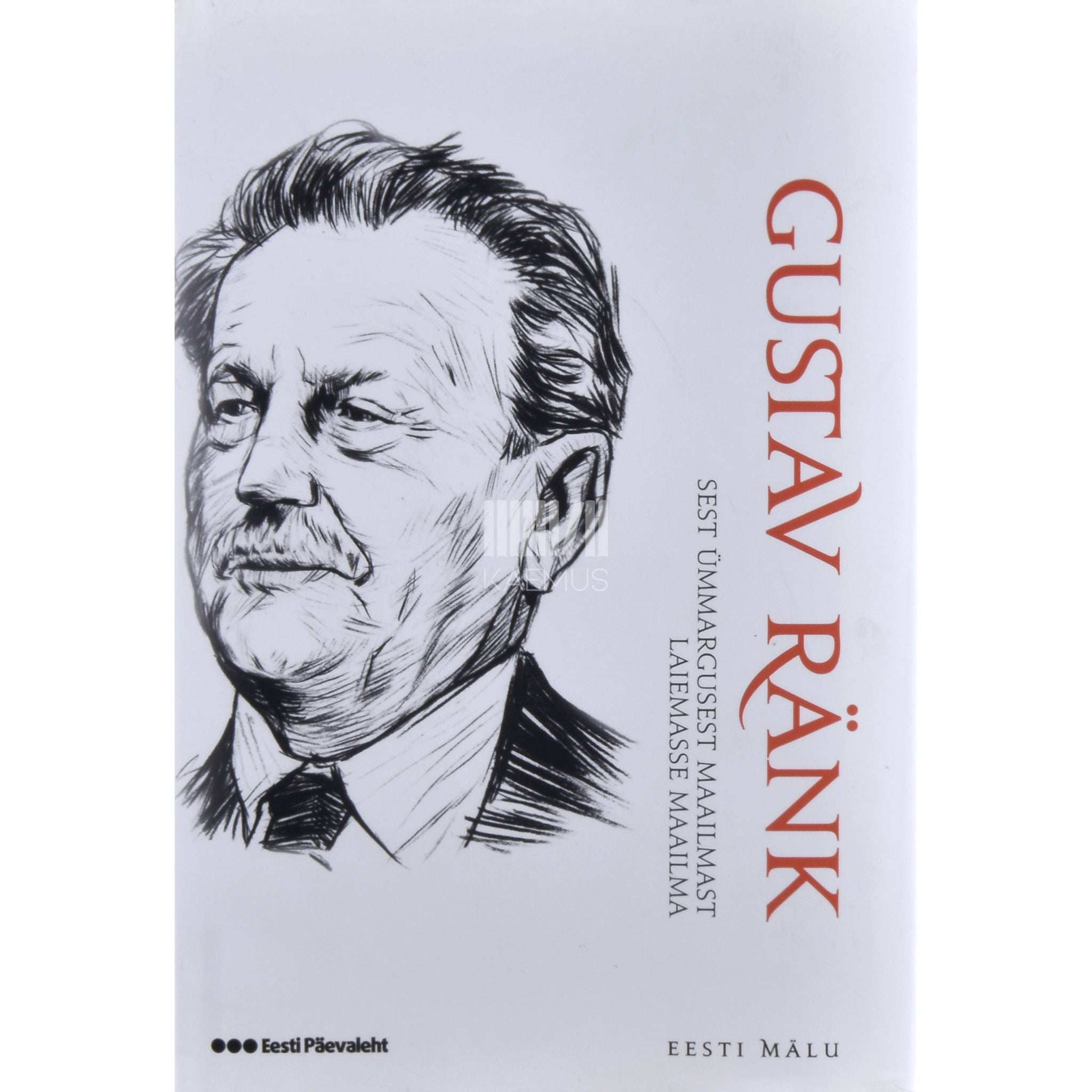 Gustav Ränk Sest ümmargusest maailmast. Laiemasse maailma