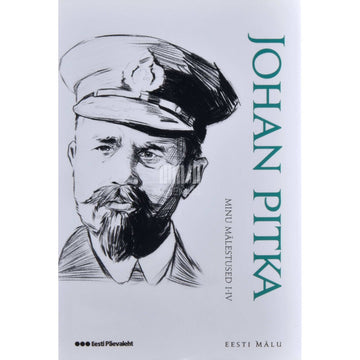 Johan Pitka - Minu mälestused. Orkaanis ja džunglis 1.-4. osa