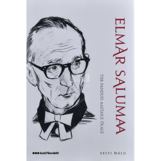 Elmar Salumaa - Tiib pandud aastaile õlale. Mälestuskilde minevikust