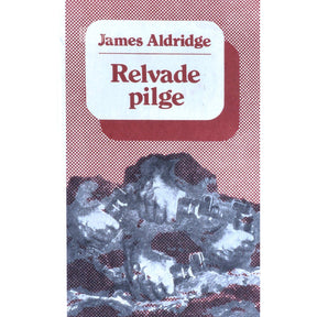 James Aldridge Relvade pilge
